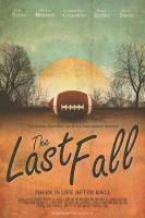 The Last Fall  - Posters