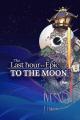 The Last Hour of an Epic To the Moon RPG 