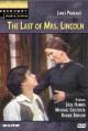 The Last of Mrs. Lincoln (TV)