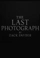 The Last Photograph 