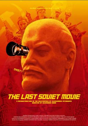 The Last Soviet Movie 