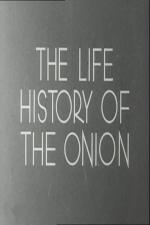 The Life History of the Onion (C)