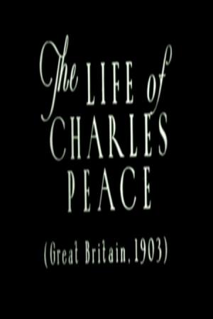The Life of Charles Peace (S)