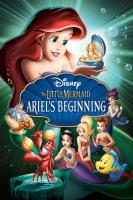 The Little Mermaid: Ariel's Beginning  - Poster / Main Image