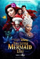 El maravilloso mundo de Disney presenta: ¡La sirenita en directo! (TV) - Poster / Imagen Principal