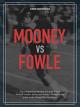 The Living Camera: Mooney vs. Fowle (TV)