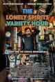 The Lonely Spirits Variety Hour 
