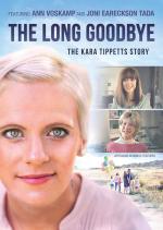 The Long Goodbye-The Kara Tippetts Story 