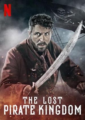 The Lost Pirate Kingdom (TV Series)