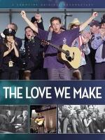 The Love We Make (TV) - Poster / Main Image