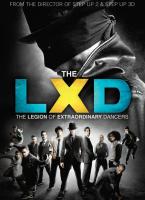 The LXD: The Legion of Extraordinary Dancers (Serie de TV) - Posters