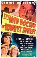 The Mad Doctor of Market Street  - Poster / Main Image