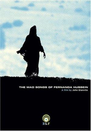 The Mad Songs of Fernanda Hussein 