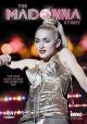 The Madonna Story - The True Story Behind the Queen of Pop 
