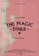 The Magic Diner (S) (C)