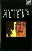 The Making of 'Alien³'  (AKA Wreckage and Rage: Making 'Alien³')  - Posters