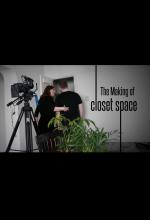 The Making of Closet Space (S)