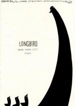 The Making of Longbird (C)