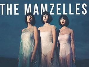 The Mamzelles