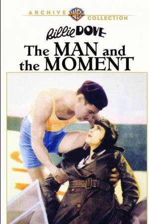 The Man and the Moment 
