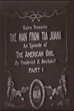 The Man from Tia Juana (C)
