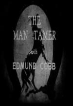 The Man Tamer (C)