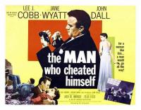 The Man Who Cheated Himself  - Posters