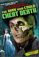 The Man Who Could Cheat Death  - Posters