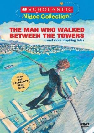 The Man Who Walked Between the Towers (C)