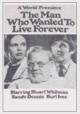 The Man Who Wanted to Live Forever (TV)