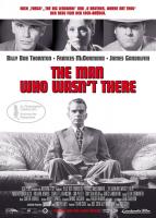 The Man Who Wasn't There  - Posters