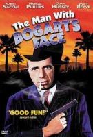 The Man with Bogart's Face  - Posters