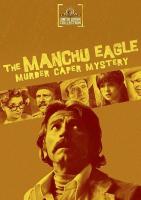 The Manchu Eagle Murder Caper Mystery  - Poster / Imagen Principal