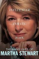 The Many Lives of Martha Stewart (TV Miniseries) - Poster / Main Image