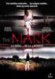 The Mark: La señal de la muerte 