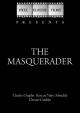 The Masquerader (S) (C)