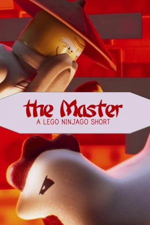 The Master: A LEGO Ninjago Short (S)