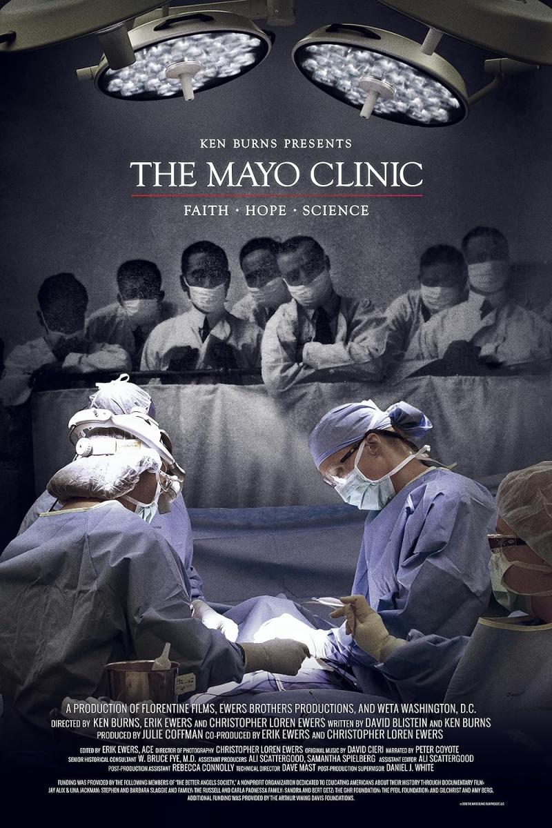 The Mayo Clinic, Faith, Hope and Science (2018) - FilmAffinity