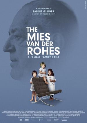 Mies van der Rohes: Una saga familiar 