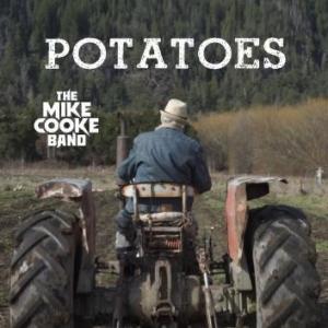 The Mike Cooke Band: Potatoes (Music Video)