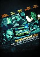 The Millionaire Tour  - Poster / Main Image