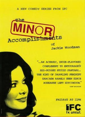The Minor Accomplishments of Jackie Woodman (TV Series)