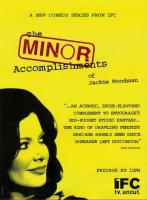 The Minor Accomplishments of Jackie Woodman (TV Series) - Poster / Main Image