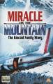 The Miracle on the Mountain: Kincaid Family Story (TV) (TV)