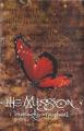 The Mission: Butterfly on a Wheel (Music Video)