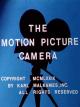 The Motion Picture Camera 