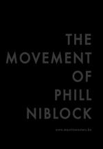 The Movement of Phill Niblock 