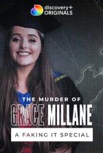 The Murder of Grace Millane: A Faking It Special (TV)