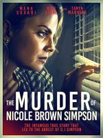 The Murder of Nicole Brown Simpson  - Posters