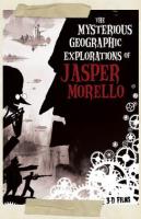The Mysterious Geographic Explorations of Jasper Morello  - Poster / Imagen Principal
